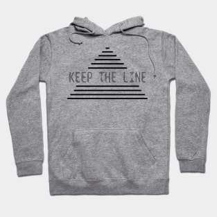 Keep The Line Hoodie